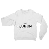 His Queen Raglan unisex sweater, bride gift, wife gift