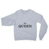 His Queen Raglan unisex sweater, bride gift, wife gift