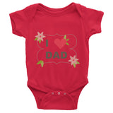 I love Dad Infant short sleeve one-piece, 100% cotton baby clothing