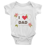 I love Dad Infant short sleeve one-piece, 100% cotton baby clothing