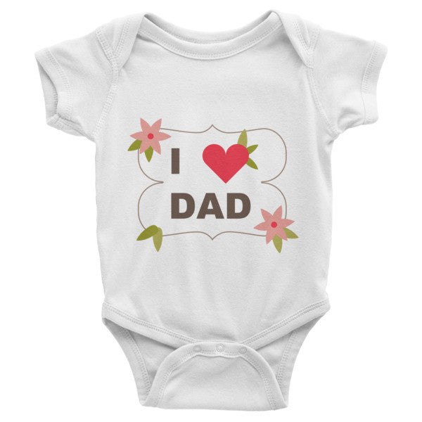 I love Dad Infant short sleeve one-piece, 100% cotton baby clothing