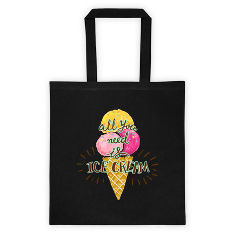 All you need is ice-cream Tote bag 6 OZ